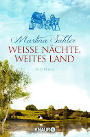 Weiße Nächte, weites Land von Martina Sahler