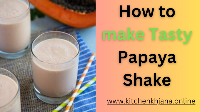 Papaya Shake Recipe in Hindi 