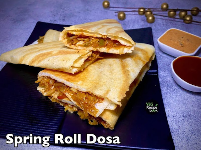 Spring Roll Dosa Recipe | Schezwan Dosa Recipe