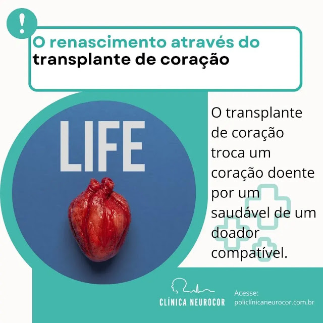 O renascimento através do transplante de coração