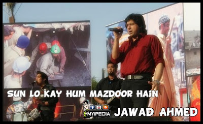 sun lo k hum mazdoor hian jawad ahmed