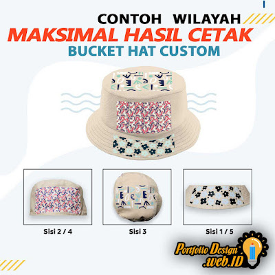 Contoh Wilayah Hasil Cetak Bucket Hat Custom Desain Produk Portfolio Design WEB ID