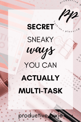 Secret Sneaky Ways You Can Actually Multi-Task