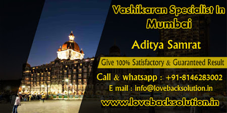 Vashikaran Specialist in Mumbai