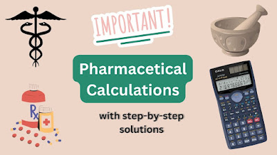 Pharmaceutical Calculations Demystified: Exam-Ready Solutions for Pharmacists