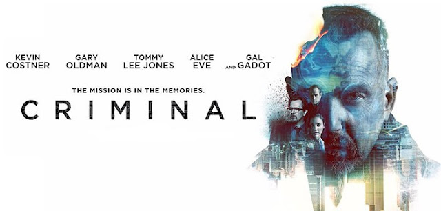 poster film Criminal cu Kevin Costner si Gary Oldman