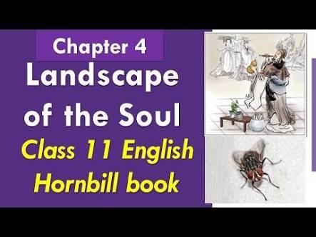 Chapter 4 Landscape of the soul question answer explanation 