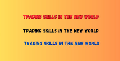 Trading Skills in the New World