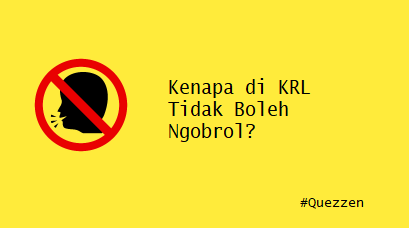 Kenapa di KRL Tidak Boleh Ngobrol?