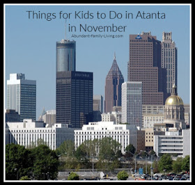 Things for Kids to Do in Atlanta in November