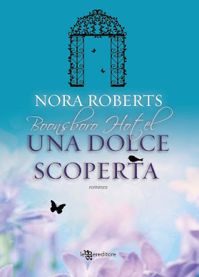 Anteprima: “Una dolce scoperta” di Nora Roberts