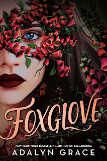 Foxglove (Belladonna #2) by Adalyn Grace