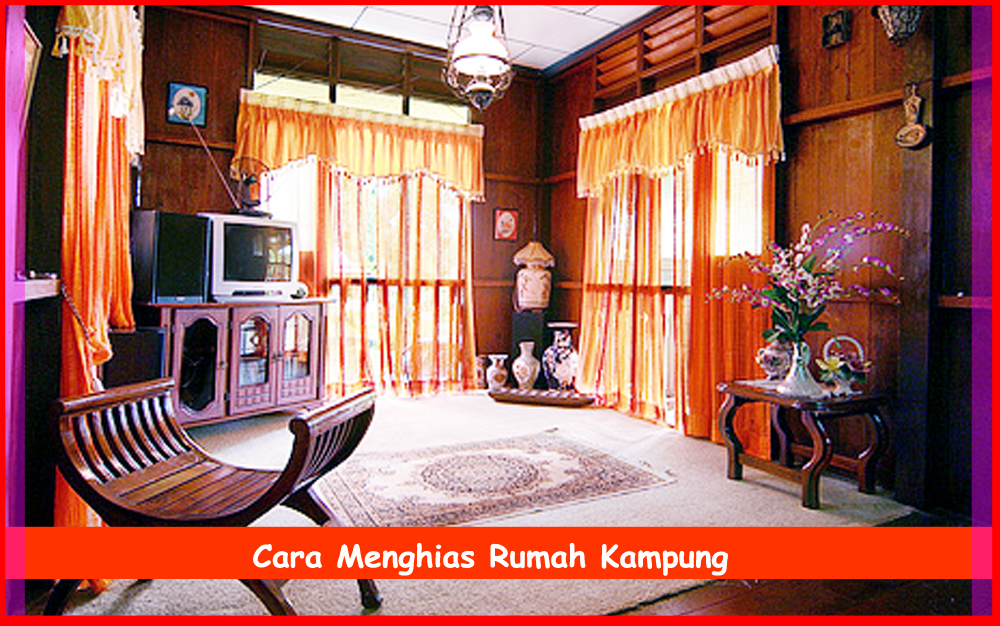 Cara Menghias Rumah  Kampung  Yang Indah Berkongsi Gambar 