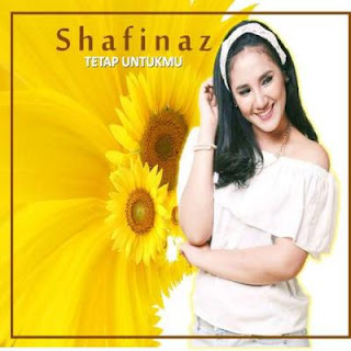 Shafinaz Nachiar - Tetap Untukmu