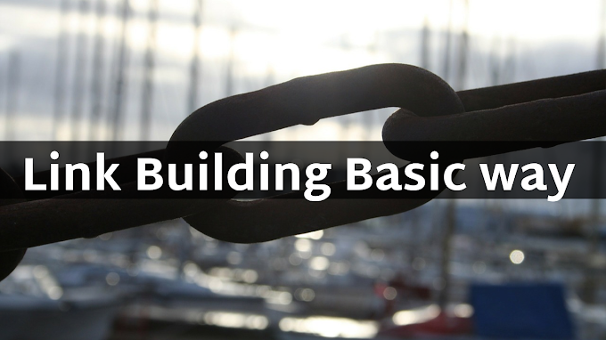 Link Building Basic way | Building link 20| Free Way building link 