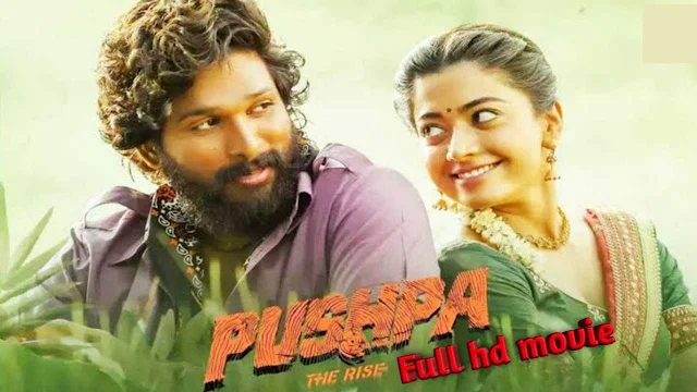 পুষ্পা ফুল এইচডি মুভি হিন্দি | পুষ্পা ফুল মুভি আল্লু অর্জুন | .Pushpa. Full Hd Movie .Download. In Hindi