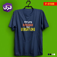  Contoh Desain Kaos Dakwah Motivasi Islami Gaul dan Keren  99 Contoh Desain Kaos Dakwah Motivasi Islami Gaul dan Keren (Faruq)