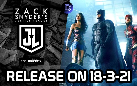 Zack Snyder's Justice League Officially Releasing On 18 March 2021