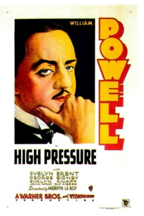 Ver High Pressure 1932 Pelicula Completa En Español Latino