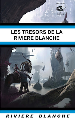 les trésors de la rivière blanche