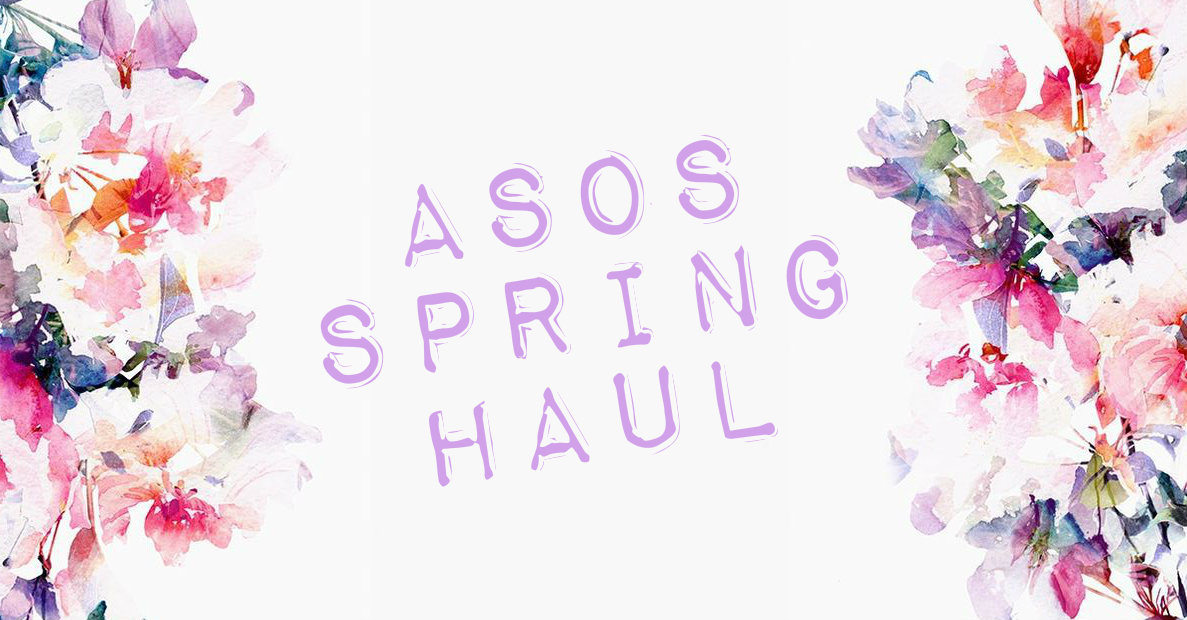 ASOS Spring Haul