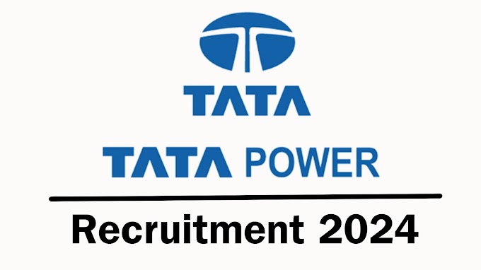 Tata Power Recruitment 2024 - Apply Online for many new job openings