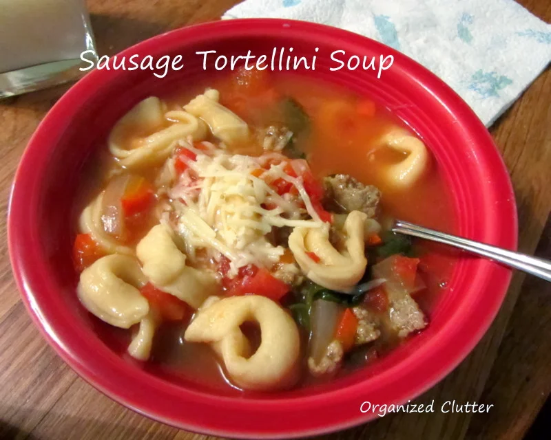 Sausage Tortellini Soup www.organizedclutterqueen.blogspot.com