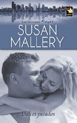 Susan Mallery - Dulces Pecados
