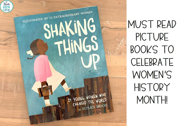 6 Women's History Month Read Aloud Picture Books for Upper Elementary