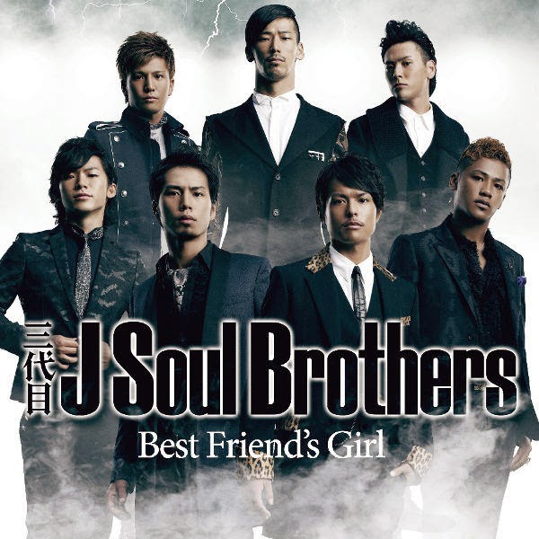 [Single] Sandaime J Soul Brothers (3JSB) - Best Friend's Girl (MP3)
