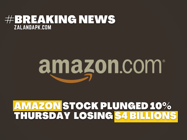 Amazon Stock Plummets As Company Reports Nearly $4 Billion Loss