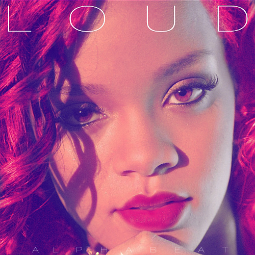 rihanna loud cover album. RIHANNA LOUD ALBUM COVER