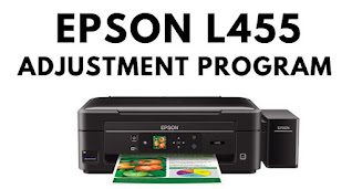Easy Ways to Reset Epson L455 Printer Successfully (Adjustment Program)