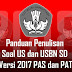 Panduan Penulisan Soal Us Dan Usbn Sd Versi 2017 Pas Dan Pat