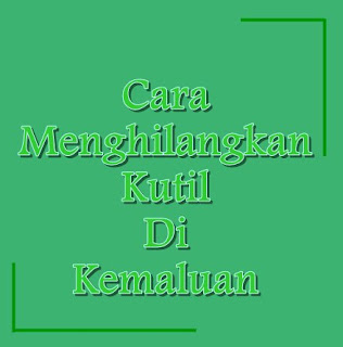 Menghilangkan kutil kelamin atau kutil di kemaluan secara alami, kutil kecil pada kemaluan pria, cara menghilangkan kutil kelamin atau kutil di kemaluan wanita, cara alami mengobati gejala kutil kelamin atau kutil di kemaluan, obat herbal benjolan kutil kelamin, obat kutil kelamin atau kutil di kemaluan yg mujarap, cara alami menghilangkan kutil di kemaluan, obat dari tumbuhan untuk kutil kelamin, pengobatan kutil kelamin atau kutil di kemaluan bagi ibu hamil, penyebab kutil di kemaluan wanita, mengobati kutil kemaluan dengan bawang putih