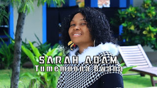 VIDEO | Sarah Adam – Tumemuona Bwana (Mp4 Video Download)
