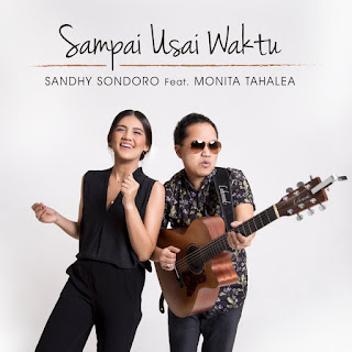 Download MP3 Sandhy Sondoro - Sampai Usai Waktu (feat. Monita Tahalea) - Single itunes plus aac m4a mp3