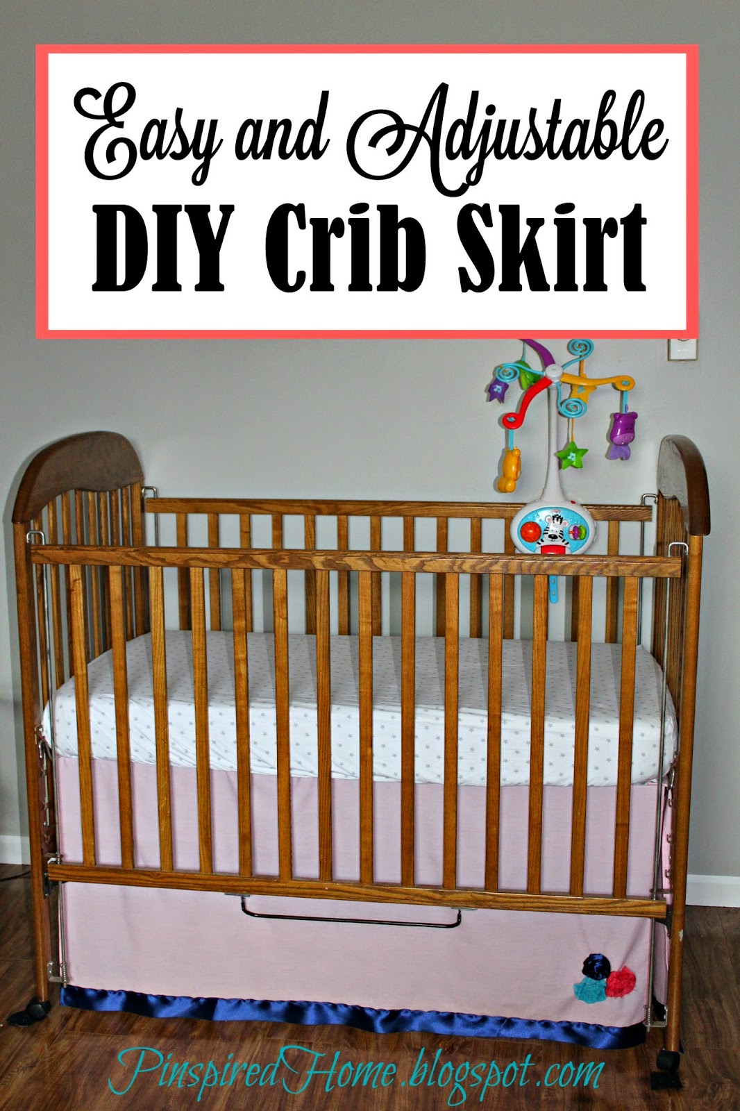 http://pinspiredhome.blogspot.com/2015/04/easy-and-adjustable-diy-crib-skirt.html