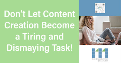 Don't let content creation become a tiring and dismaying task