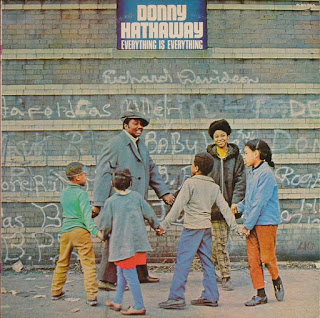 Donny Hathaway “Everything Is Everything” 1970  US Soul Funk..classic..! (Best 100 -70’s Soul Funk Albums by Groovecollector)