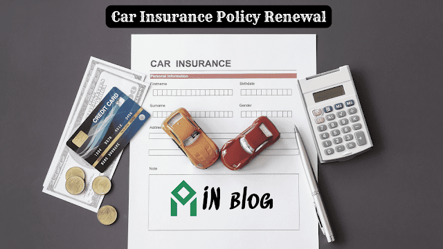 10 Quick Tips about Car Insurance Policy Renewal