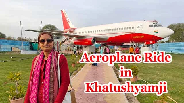 Aeroplane ride in Khatu Shyam Ji