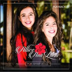 Allice e Ana Luiza-Por Amar Você-Playback