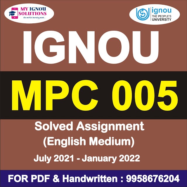 MPC 005 Solved Assignment 2021-22