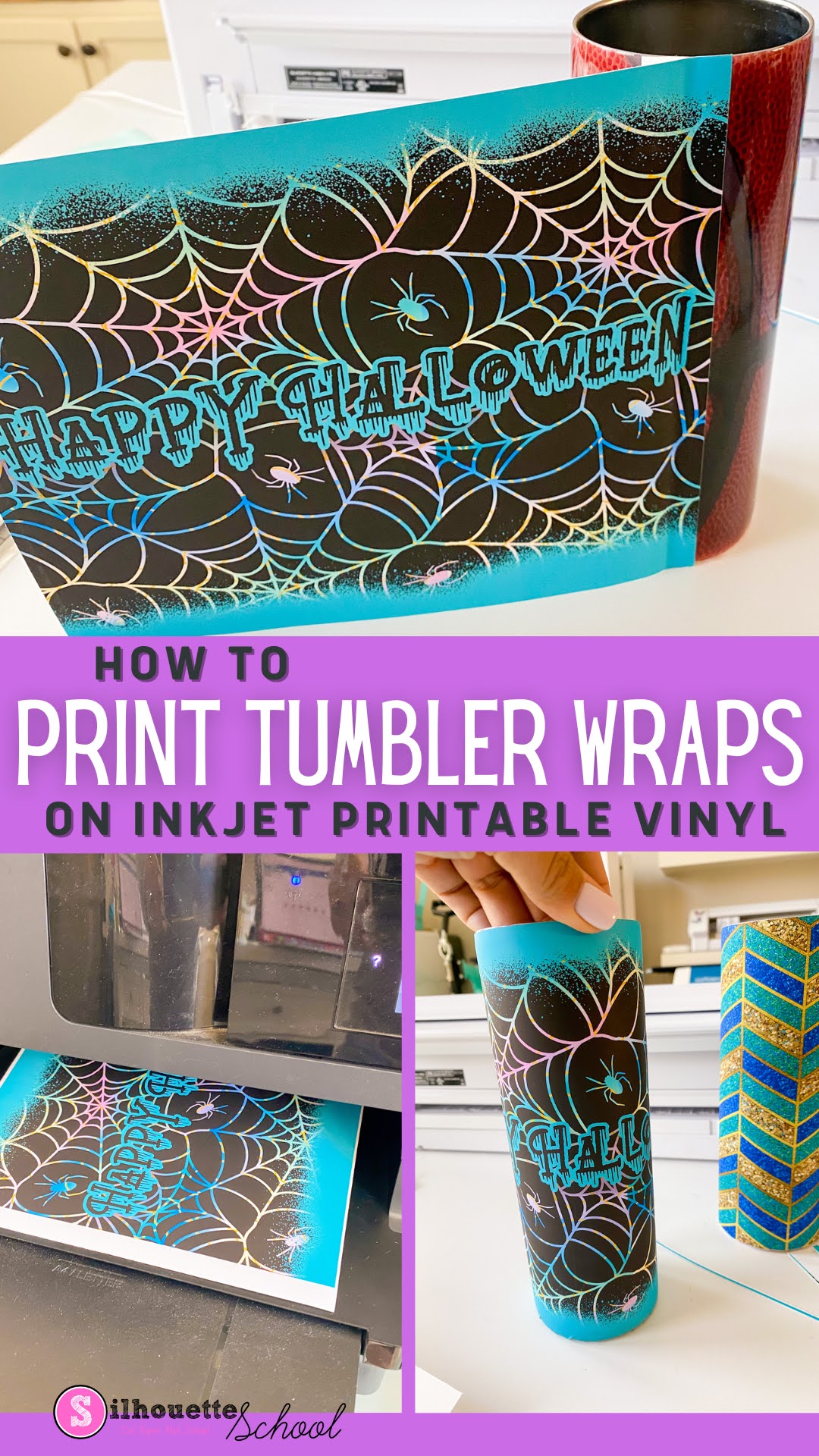 How to Print Vinyl Wraps Using Sublimation Tumbler Templates and Inkjet  Printable Vinyl - Silhouette School