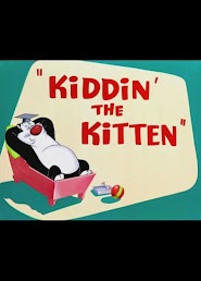 Kiddin' the Kitten (1952)