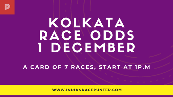 Kolkata Race Odds 1 December, Race Odds