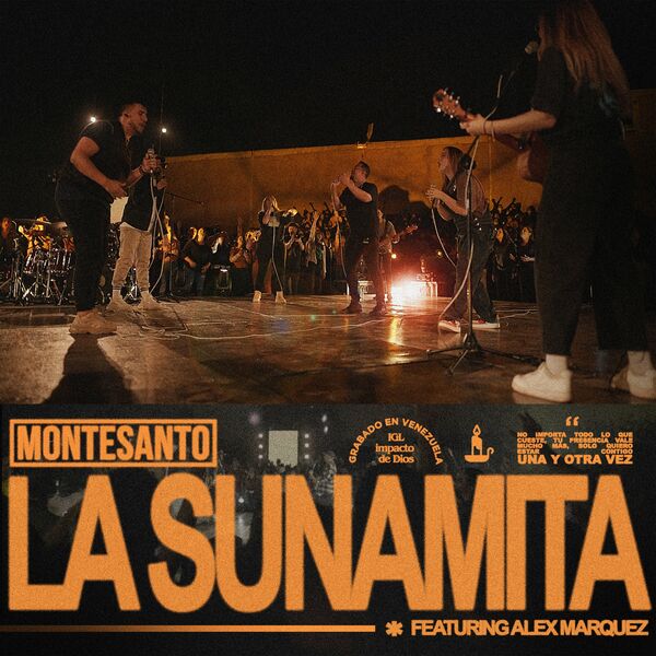 Montesanto – La Sunamita (Feat.Alex Marquez Oficial) (Single) 2022