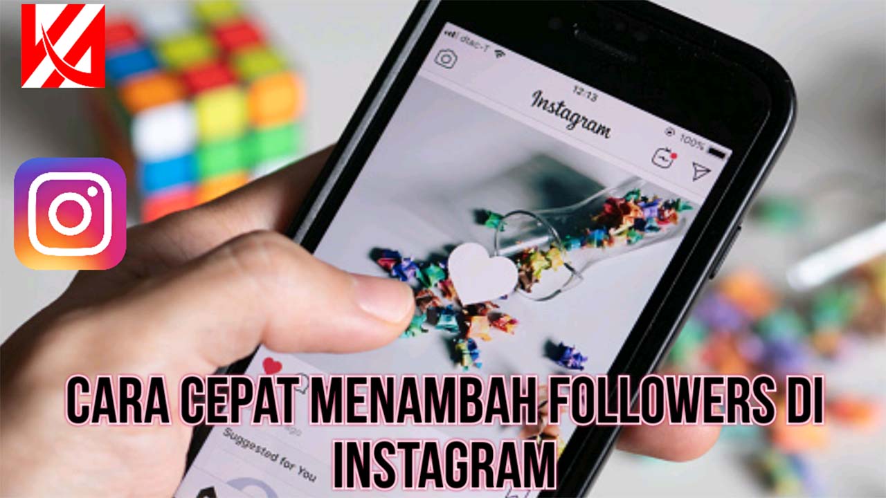 Cara Menambah Follower Instagram Dengan Cepat