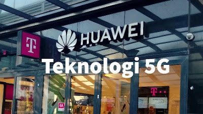 Pertimbangan Penggunaan Huawei Tiap Negara dan Perusahaan Telekomunikasi